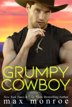 Grumpy Cowboy: A Hot Single Dad, Enemies-to-Lovers Romance Paperback  May 22, 2021